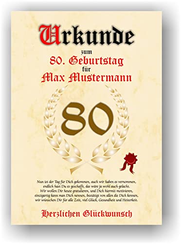 Personalisierte Glückwunschurkunde zum 80. Geburtstag – Einzigartiges Geschenk mit individuellem Namen, Gedicht und Spruch – Perfekte Geschenkidee für Mann oder Frau – DIN A4 Format.